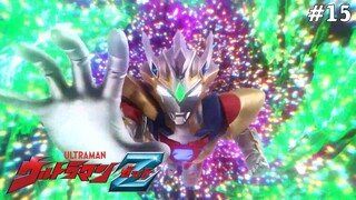 Ultraman Z Tập 15: Sứ Mệnh Của Chiến Binh (Lồng Tiếng)