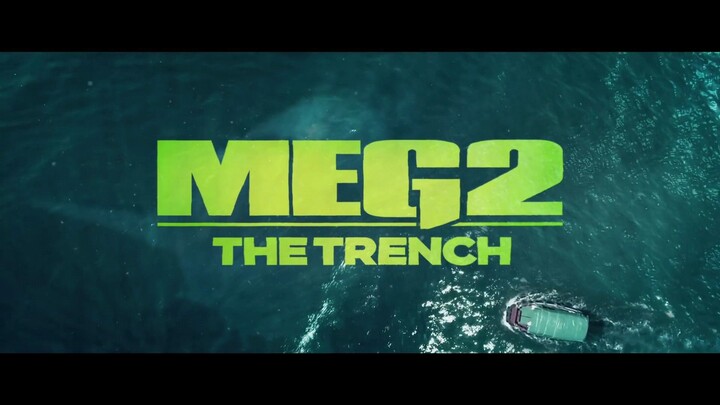 THE MEG2 THE TRENCH FULL MOVIE