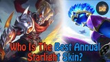 Who Is The Best Annual Starlight Skin? | Mobile Legends: Bang Bang