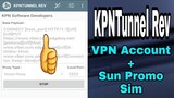 KPN Tunnel Rev - VPN Account + Sun Promo Sim | Working 100%
