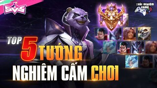 Đừng Chơi 5 Tướng Này, nếu Ae Không Muốn lên Cao Thủ - Chiến Tướng TNG