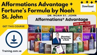 Afformations Advantage + Fortune’s Formula by Noah St. John