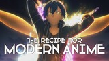 The Recipe for Modern Anime