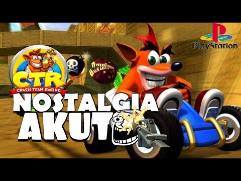 Nostalgia Akut Main Game CTR - Crash Team Racing PS 1 Sambil  Menunggu Berbuka Puasa...