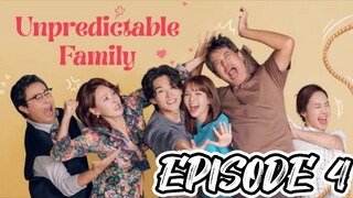 Unpredictable Family EPISODE  4 { 2023 } ENGLISH SUB