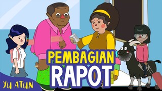 Pembagian Rapot | Animasi Ngapak Yu Atun