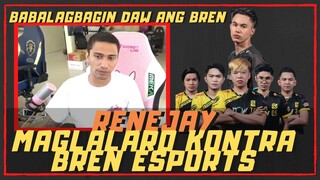 RENEJAY MAGLALARO MAMAYA VERSUS BREN | BABAKAGBAGIN DAW ANG BREN