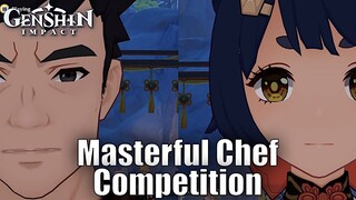 GENSHIN IMPACT - Masterful Chef Competition - Moonchase Festival