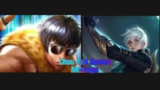Chou and Gusion Montage#1