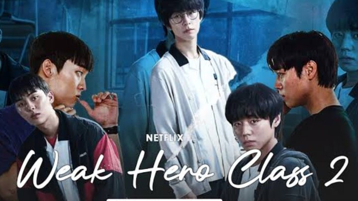 Weak Hero S2 eps 1 sub indo