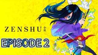 ZENZHU EPISODE 1