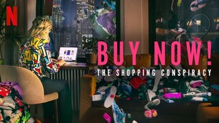 Buy Now: The Shopping Conspiracy - Phụ đề tiếng Việt