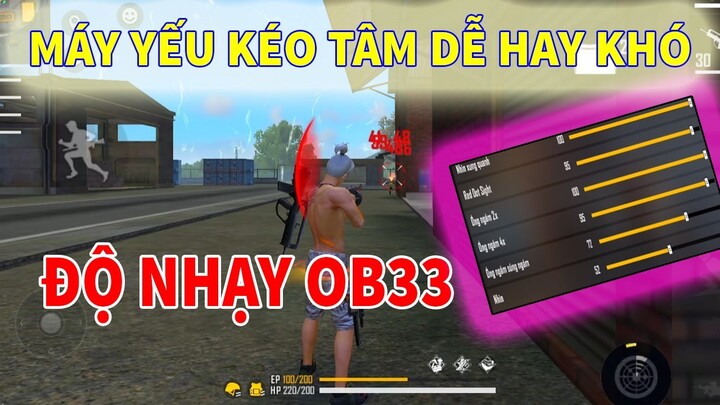 ĐỘ NHẠY OB33 - MÁY YẾU KÉO TÂM ĐƯỢC KHÔNG??? SAMSUNG - OPPO - XIAOMI | BEO GAMING