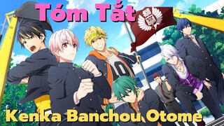 " Nữ sinh trùm trường và dàn soái ca bất hảo " | Tóm tắt Anime hay : Kenka Banchou Otome