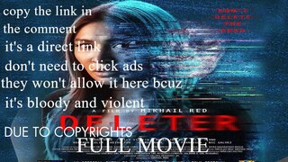 Deleter (2022) ~ Filipino Movie