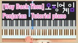 [Way Back Then] Penjarian Tutorial piano