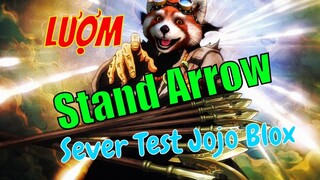 Jojo Blox #3 : Hành Trình Lượm Stand Arrow Mỏi Tay Không Hết Trong Sever Test Cùng Chú Chồn TyJay