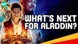 Aladdin's Story May Not Be Over...