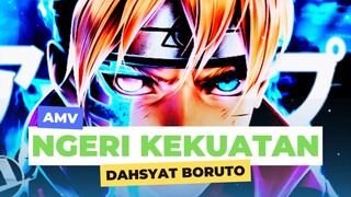 NGERI KEKUATAN DAHSYAT BORUTO