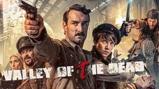 Valley of the Dead [2022] °Eng Dubbed