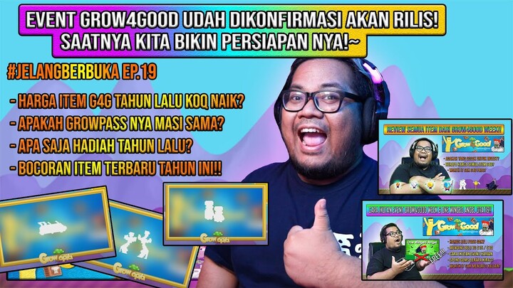 GROW4GOOD CONFIRMED! TIPS CARA PERSIAPAN GROW4GOOD WEEK 2022 | GROWTOPIA INDONESIA
