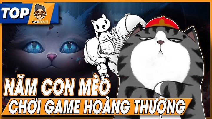 Top Game | Top Những Game Mèo Hoàng Thượng Ấn Tượng Nhất 2023 | Mọt Game