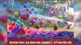 GIA ĐÌNH NHÀ CROODS phần 2 tập 2