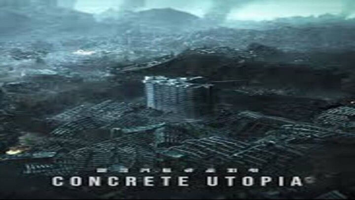 CONCRETE UTOPIA You can watch this movie in full in the link in description and for free