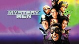 Mystery Men (1999) ฮีโร่พลังแสบรวมพลพิทักษ์โลก [พากย์ไทย]