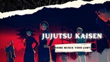 jujutsu kaisen anime musik vidio (AMV)