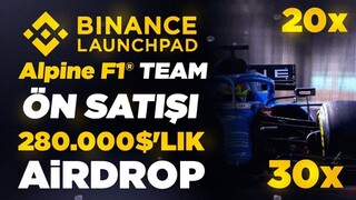 Binance Launchpad Alpine F1 | Yeni Ön Satış Ve Airdrop |