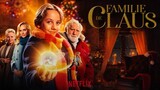 The Claus Family 2020 hd