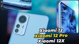 Chính thức: Xiaomi 12, Xiaomi 12 Pro, Xiaomi 12X: Giá khởi điểm 11 Triệu, Snapdragon 8 Gen 1