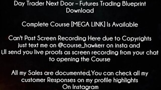 Day Trader Next Door Course Futures Trading Blueprint Download