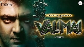 Valimai (2022) | New Hindi Dubbed South Indian Action Movie | Ajith Kumar | Kartikeya Gummakonda