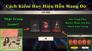 [Garena Free Fire]/Cách Kiếm Huy Hiệu Hỗn Mang Đỏ,Trải Nghiệm Vòng Quay Nhận Gói Đồ Huyền Thoại