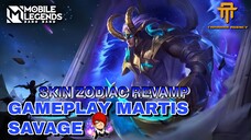 [TA] SKIN MARTIS ZODIAC REVAMP | GAMEPLAY MARTIS - MOMEN SAVAGE