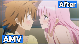 วุ่นรักยัยต่างดาว(ทูเลิฟรู) To love ru AMV | After