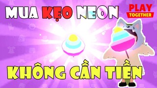 PLAY TOGETHER | CÁCH MUA KẸO BÔNG GÒN NOEN KHÔNG MẤT TIỀN, KHÔNG CẦN MUA QUẦY | Xun Game