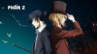 Tóm Tắt Anime: " Nhà ái quốc Moriarty " | Phần 2/3 | Review Anime