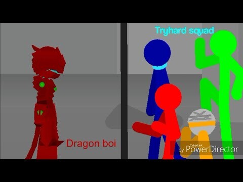 Dragon Boi vs Tryhards squad(sticknodes)