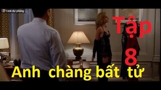 Review Anh Chàng Bất Tử - Tập 8 | Anh chàng 200 tuổi