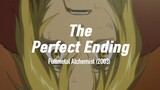 The End of Fullmetal Alchemist (2003) is Perfect