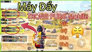 PUBG Mobile _ Máy Đẩy Hoạt Động Thế Nào - Cách Công Địch - Cải Thiện KDA