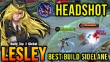 Insane HeadShot!! Lesley Best Build Sidelane!! - Build Top 1 Global Lesley ~ MLBB