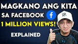 MAGKANO ANG KITA SA FACEBOOK NA MAY MILLION VIEWS | TAGALOG