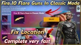 Fire 10 Flare Guns In Classic Mode | Fire 3 Flare Guns In Classic Mode | Holi Bash