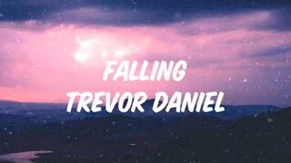 Trevor Daniel - Falling (Lyrics)