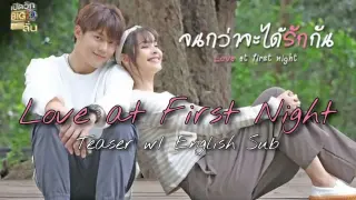 [UPDATE] Love At First Night Teaser (w/ EngSub) | sczeraphina