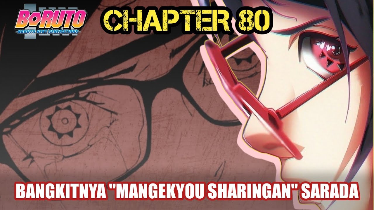 Sarada Awakens Her Mangekyou Sharingan and HOW Explained (Boruto Chapter 80  Review) 